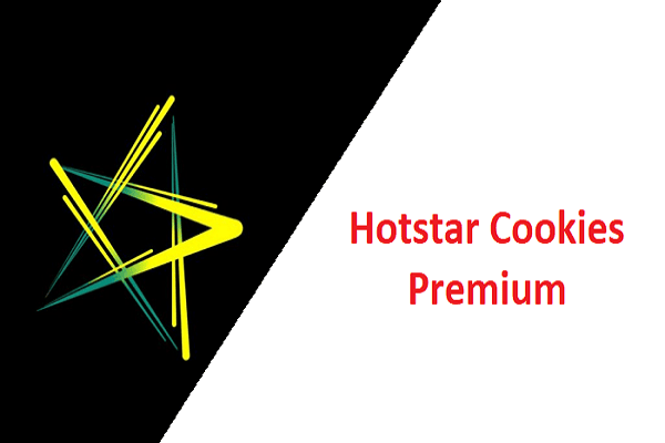Hotstar Cookies Premium Account